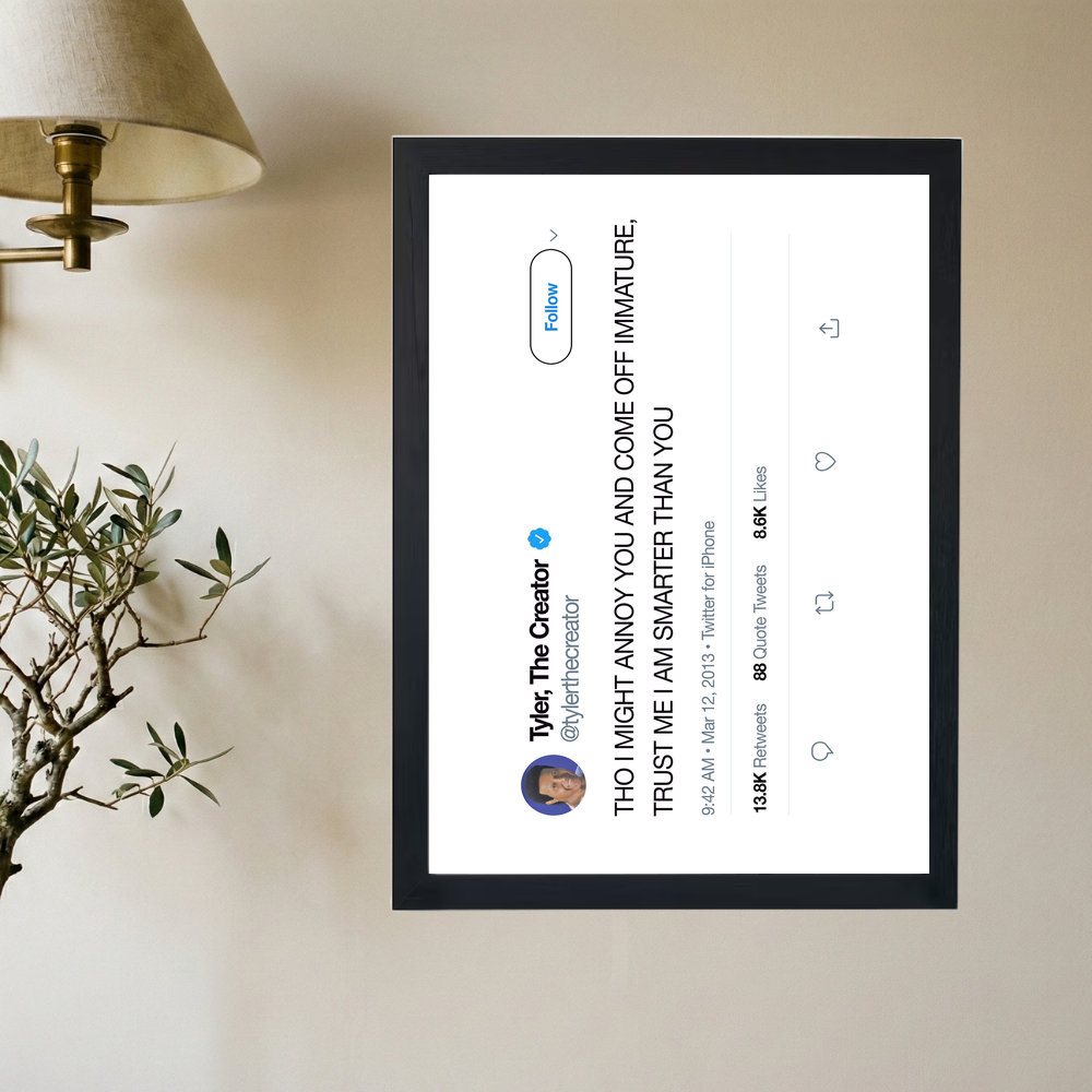 Tyler, The Creator 'Smarter Than You' Tweet Poster - Mockup 2