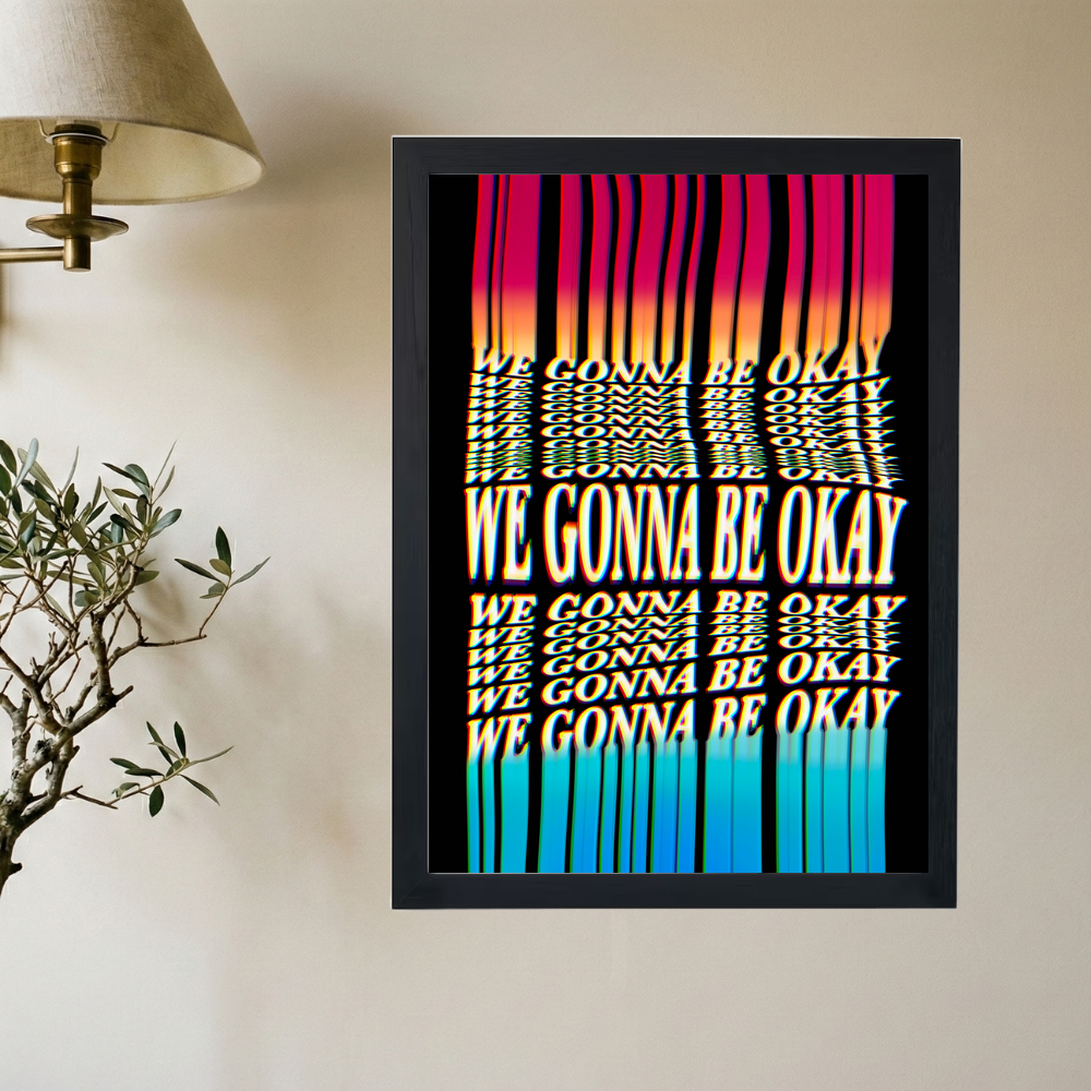Kanye West 'We Gonna Be Okay' Poster - Mockup 2