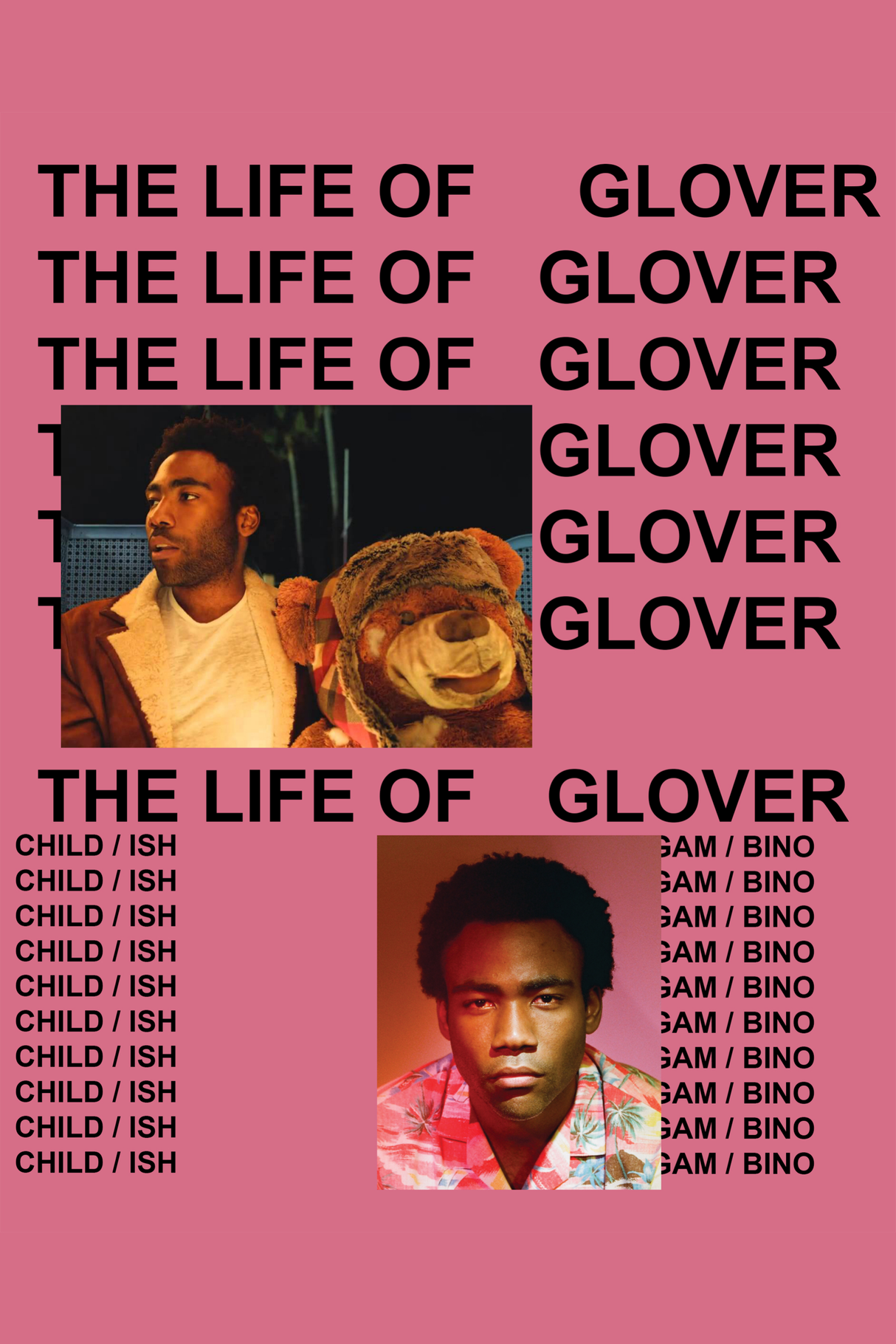 Childish Gambino 'Life of Glover' Poster