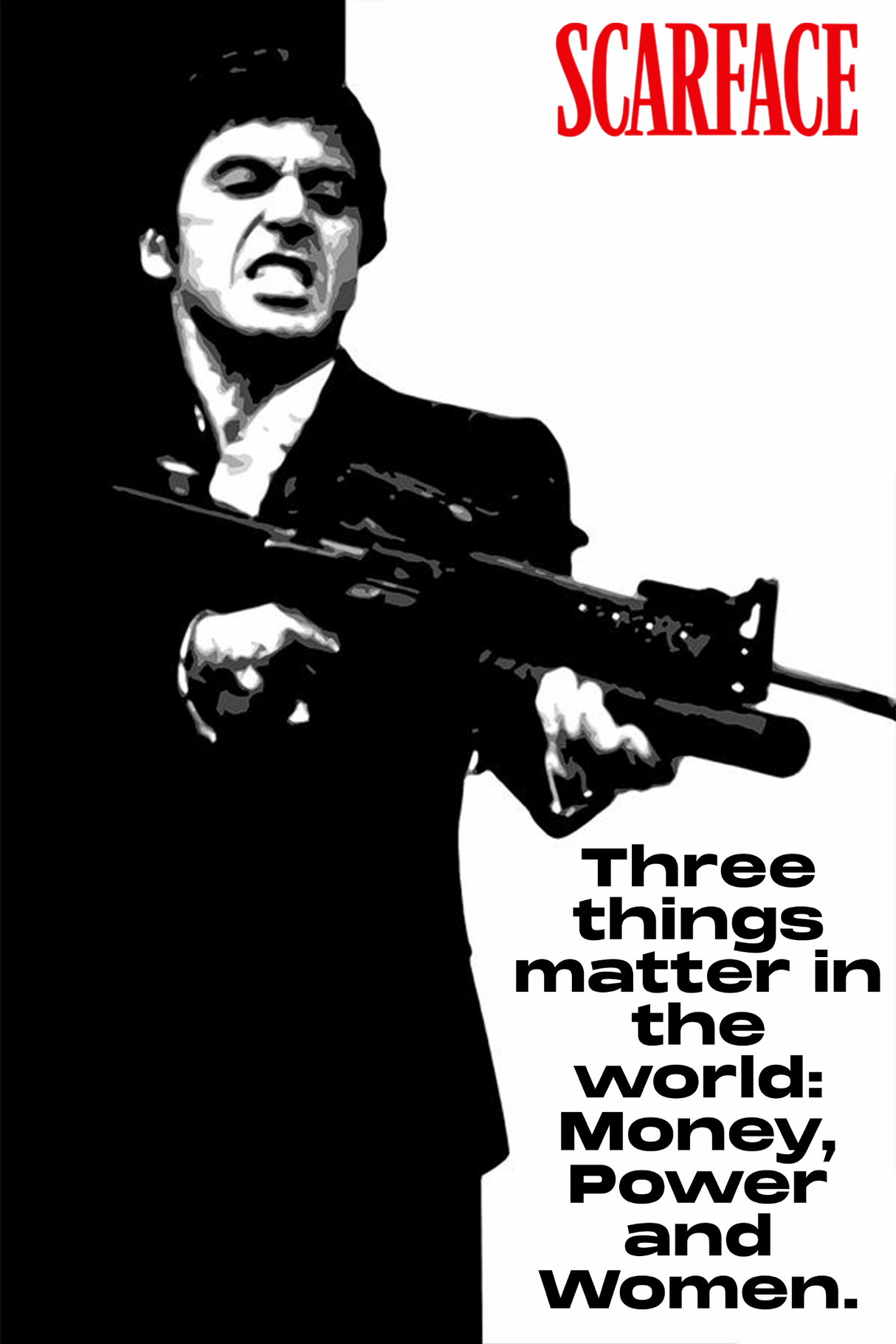 Al Pacino (Scarface) 'Money, Power, Women' Poster