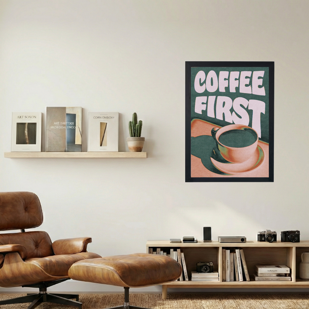 Coffee First' Poster - Mockup 1