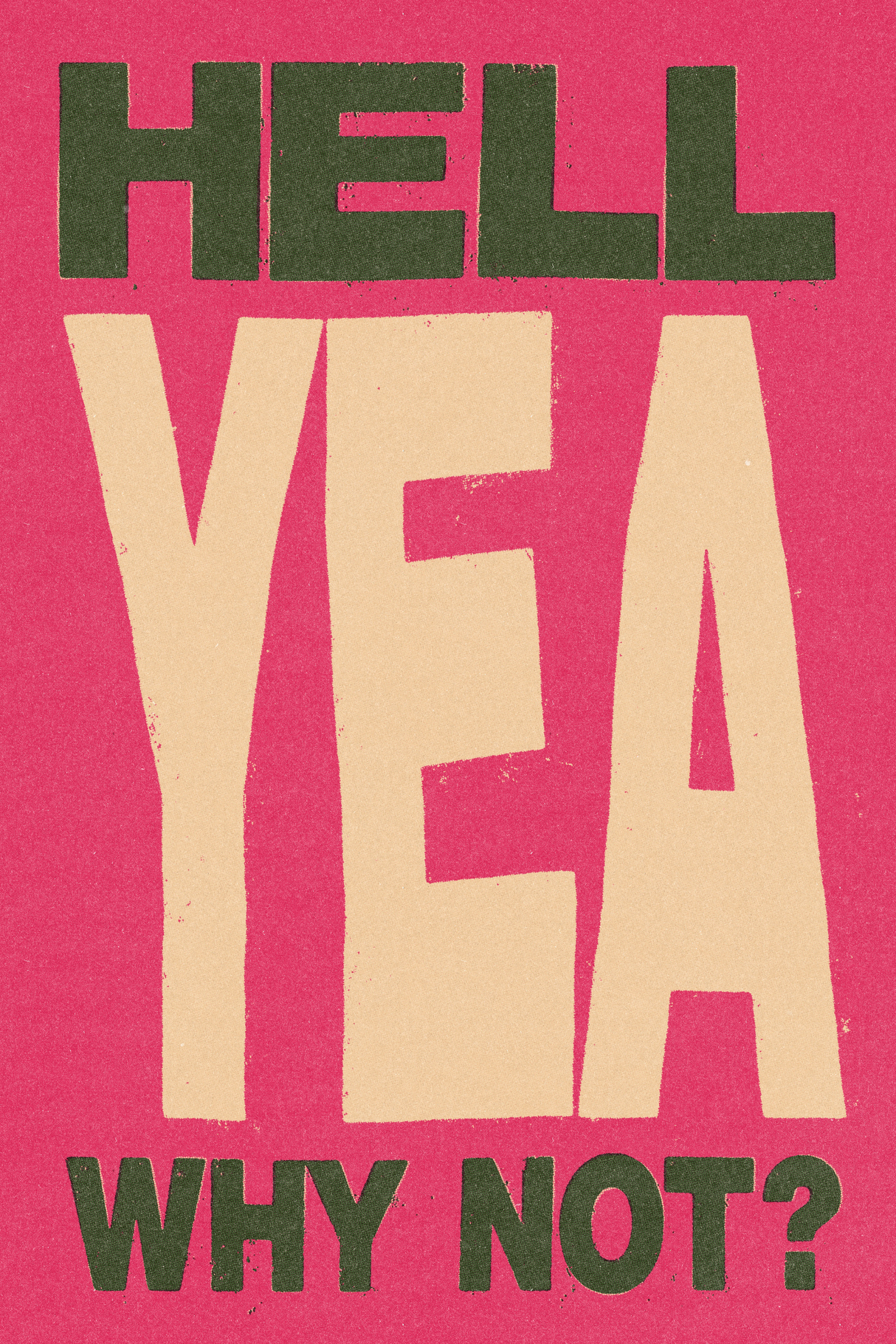 Pink 'Why Not?' Poster