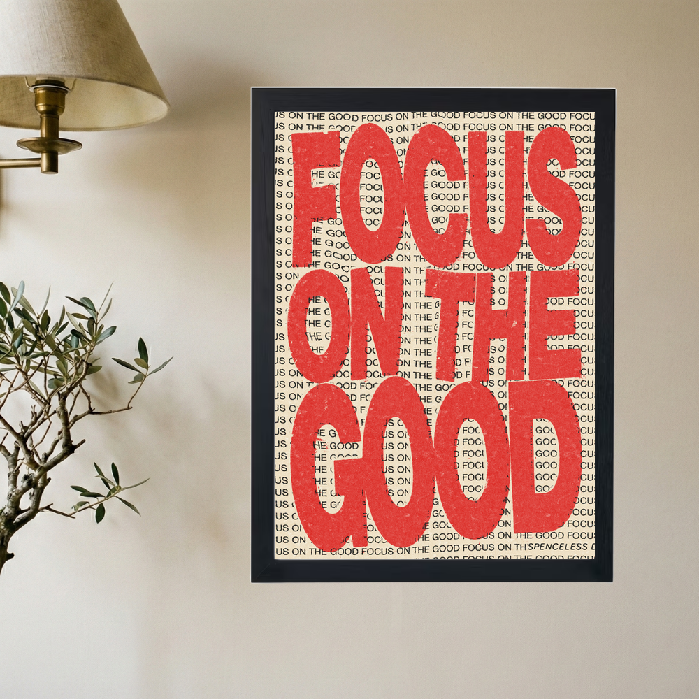Focus On The Good 'Red' Poster - Mockup 2