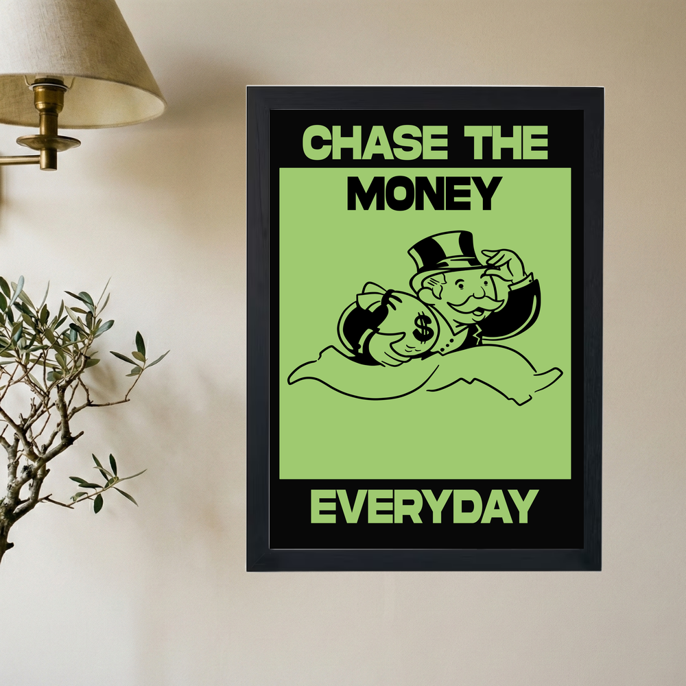 Chase The Money 'Green' Poster - Mockup 2