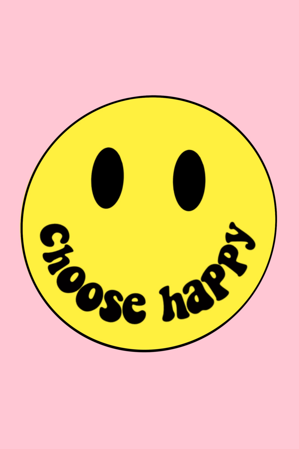 Choose Happy Poster