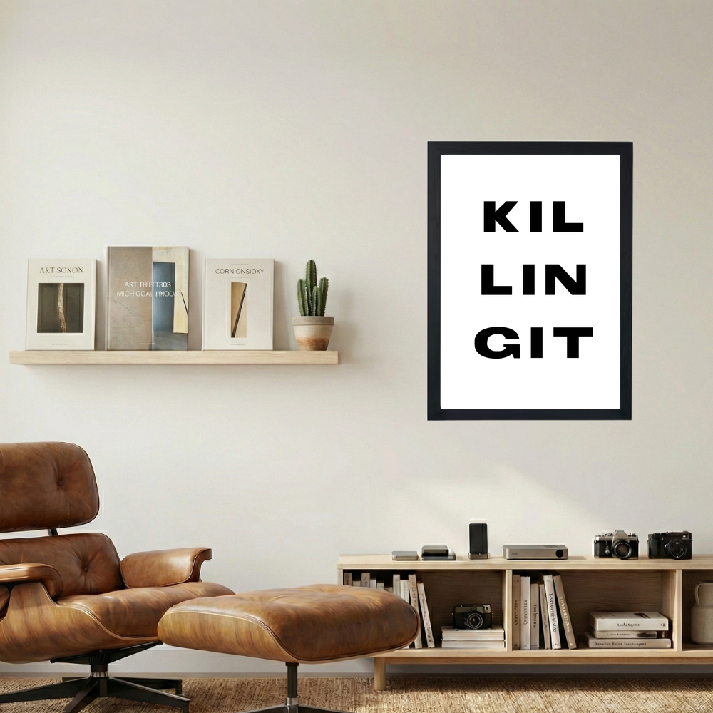 Killing It' Poster V2 - Mockup 1
