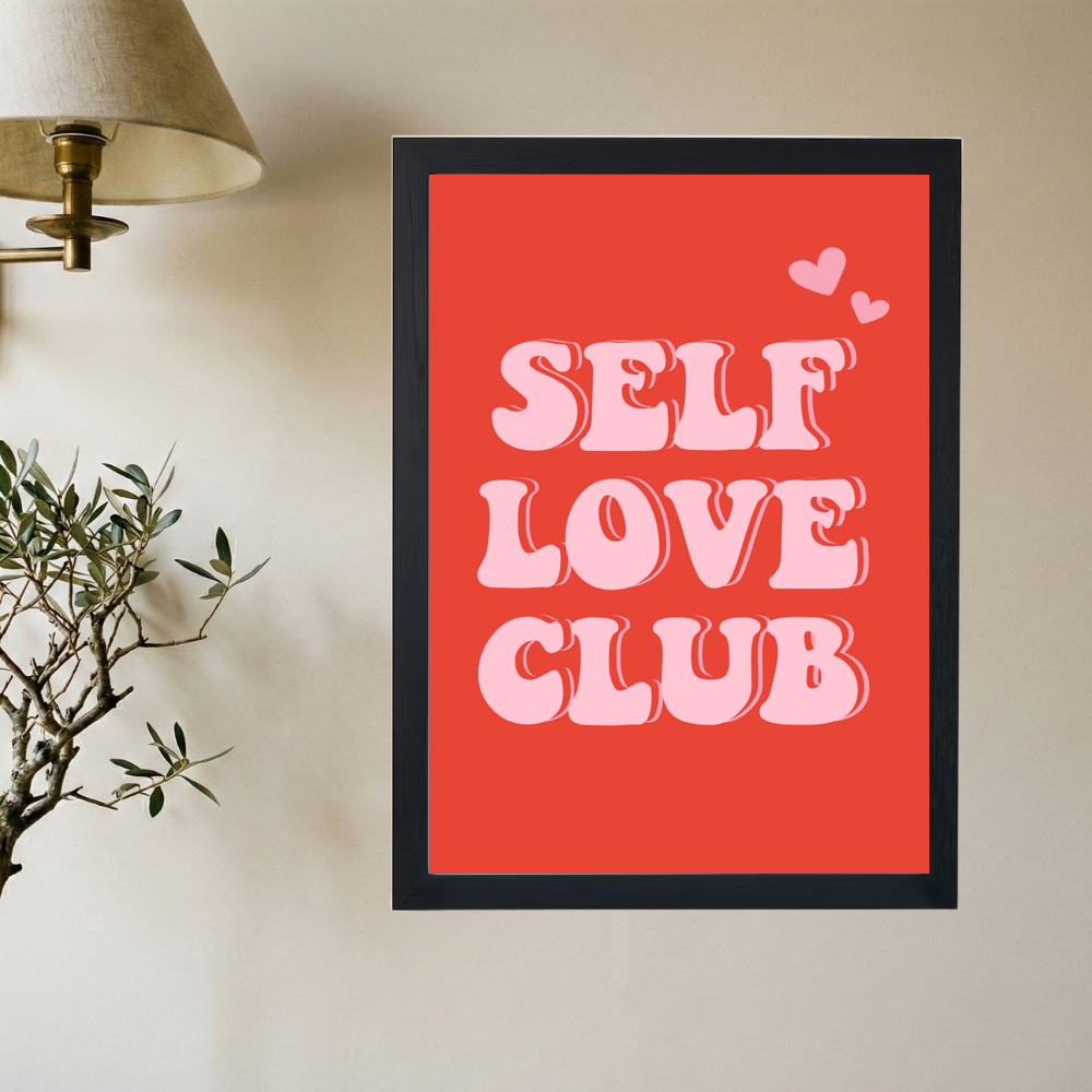 Self Love Club Poster - Mockup 2