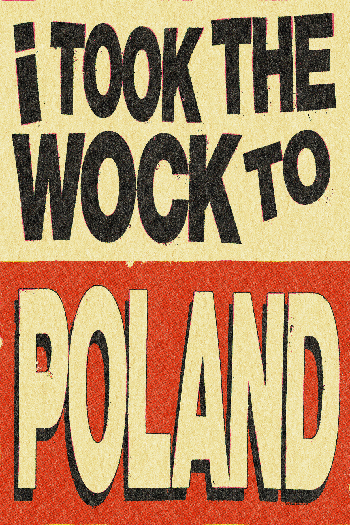Lil Yachty 'I Took The Wock To Poland' Poster