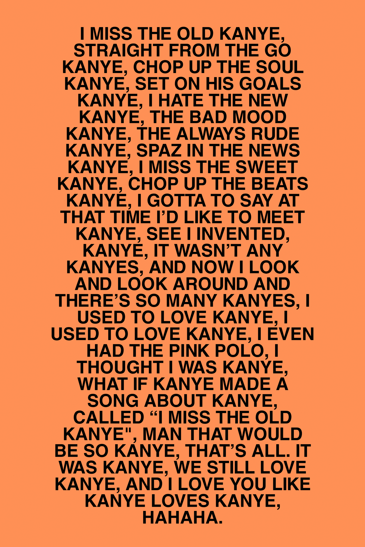 Kanye West 'I Miss The Old Kanye' Poster - Mockup 1