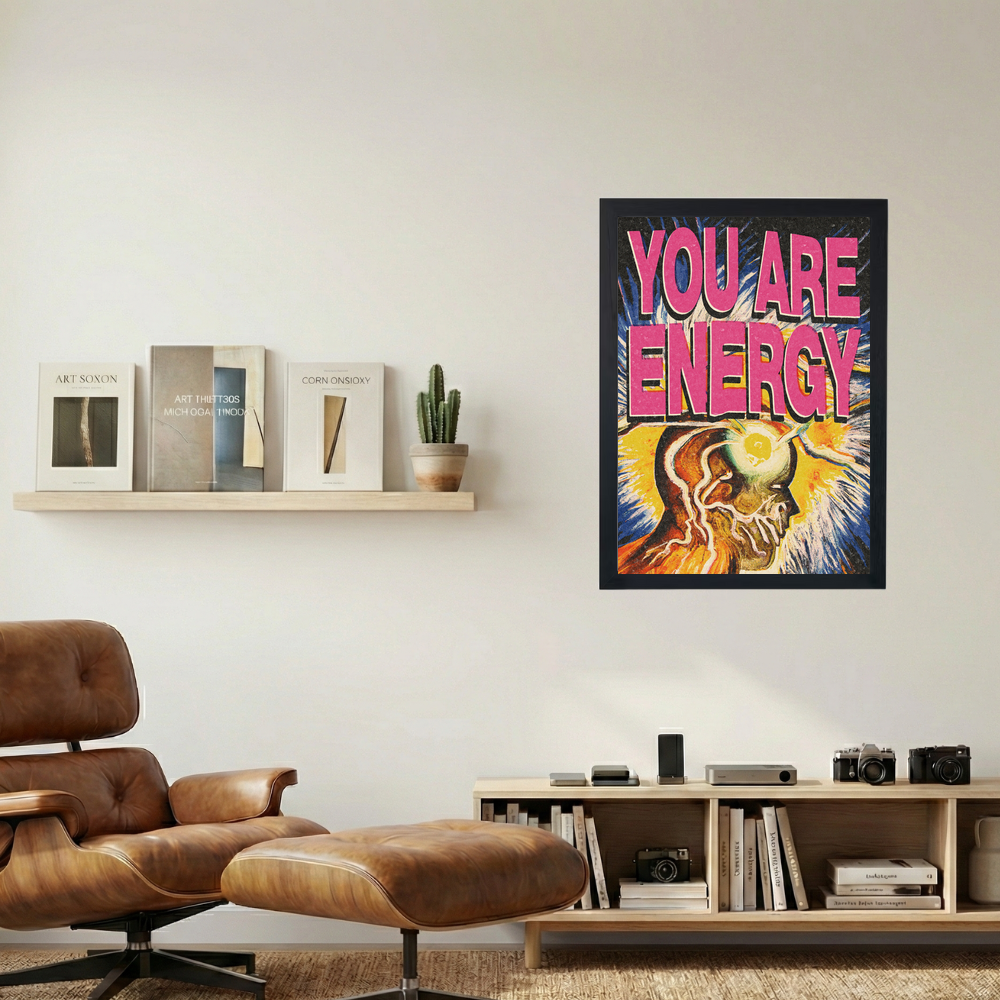 You Are Energy' Poster - Mockup 1