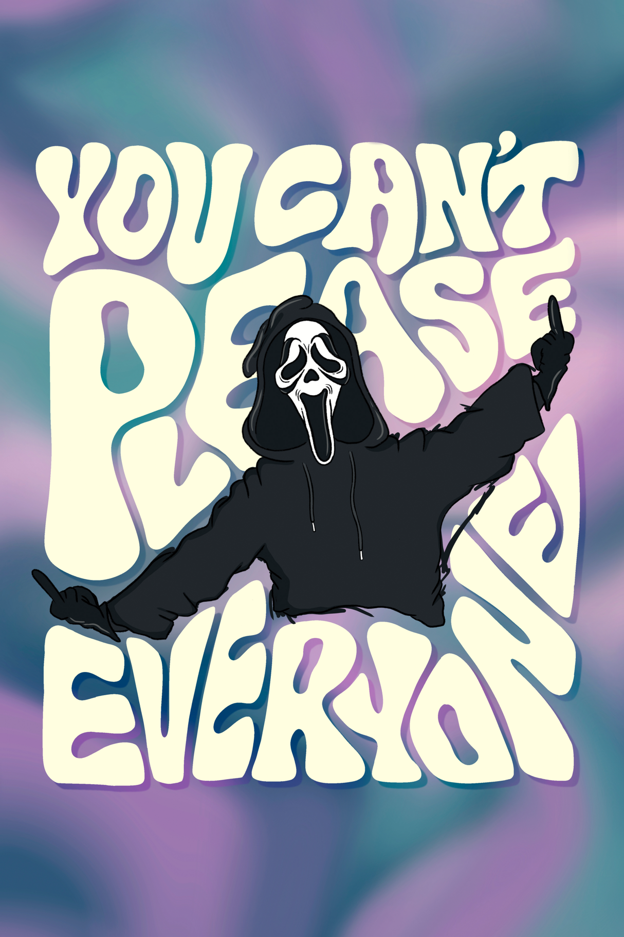 You Can't Please Everyone' Poster