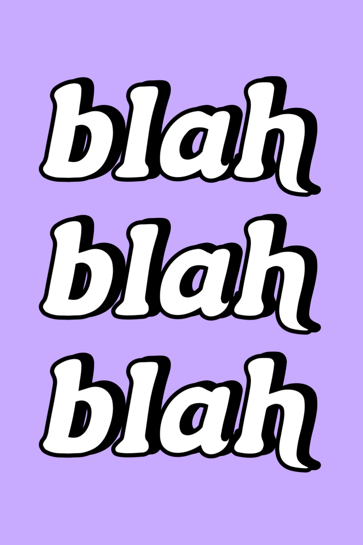 Blah Blah Blah Poster