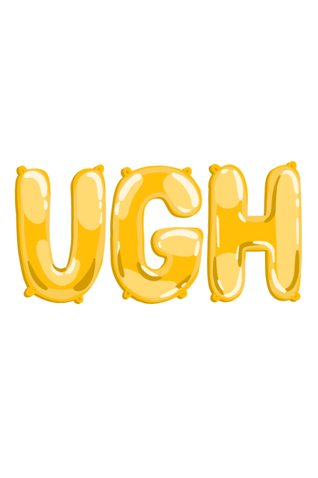 White 'Ugh' Poster
