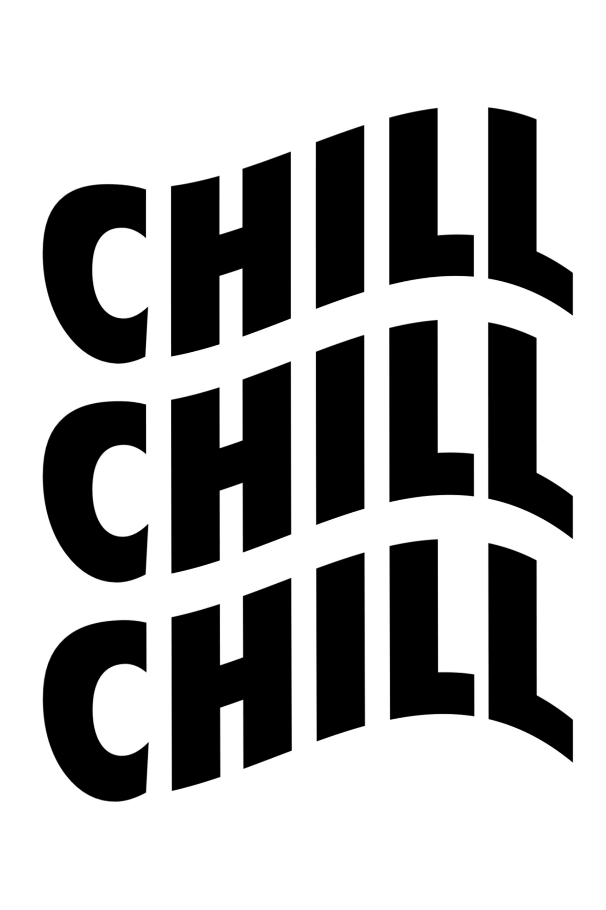 CHILL Poster