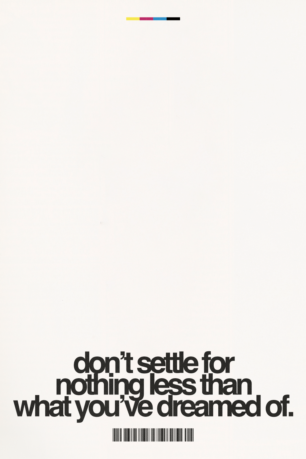 Don't Settle' Poster