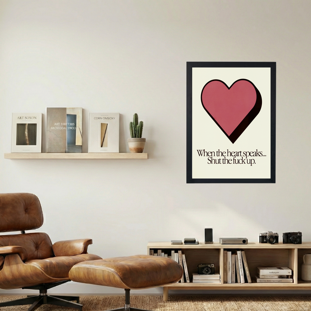 When The Heart Speaks...' Poster - Mockup 1