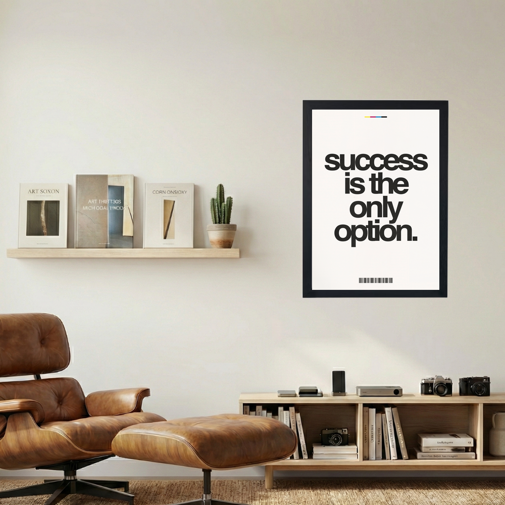 The Only Option' Poster - Mockup 1