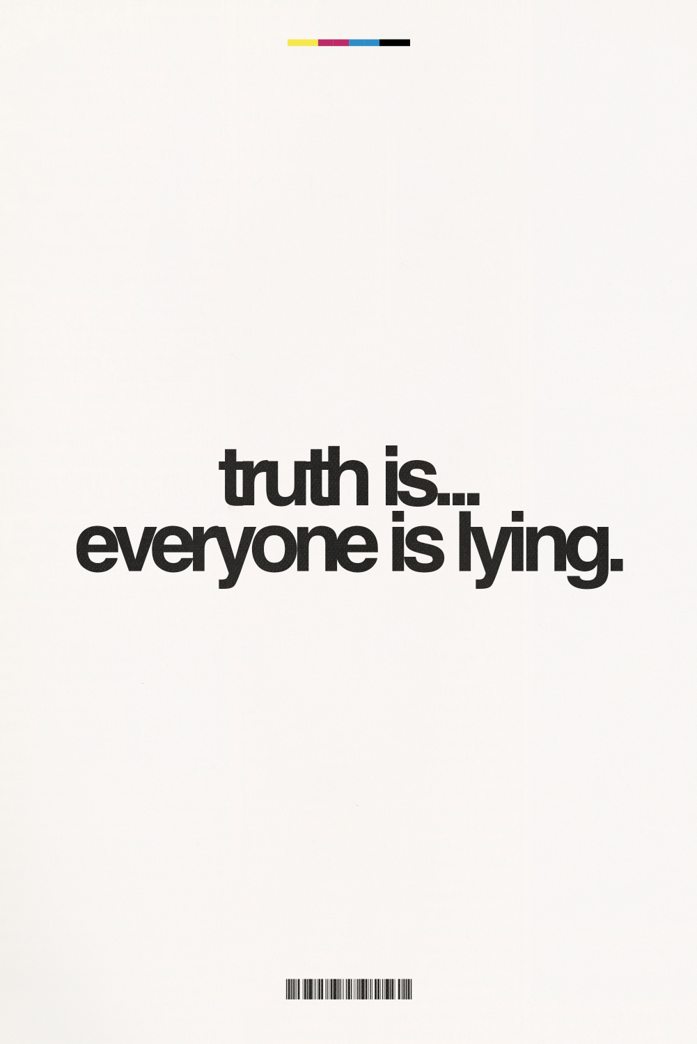 Truth Is...' Poster