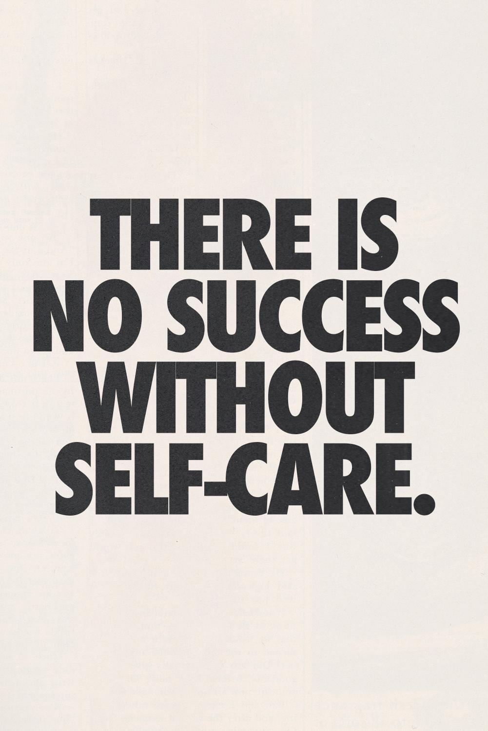 No Self-Care, No Success' Poster