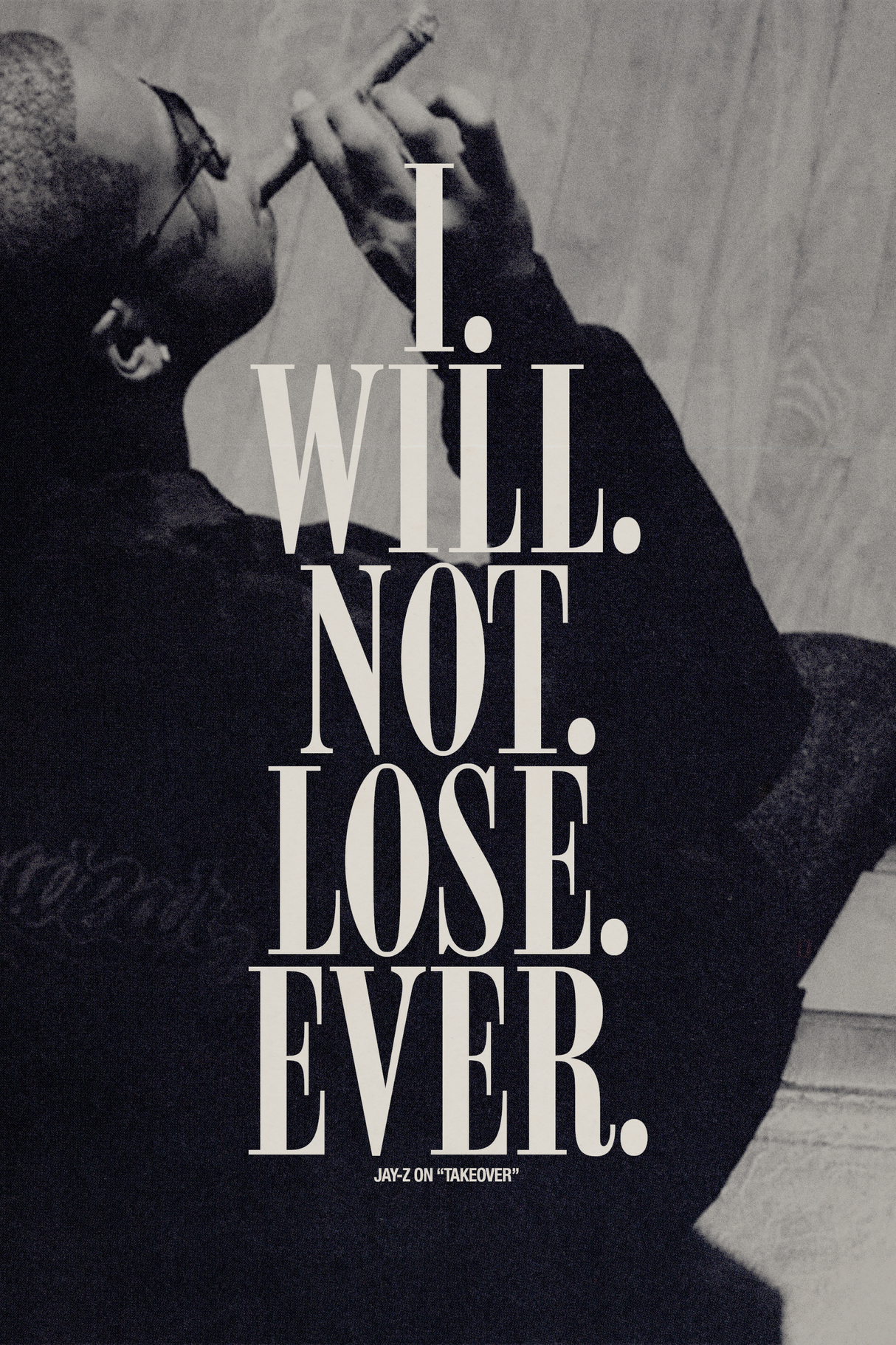 JAY-Z 'Takeover' B&W Poster
