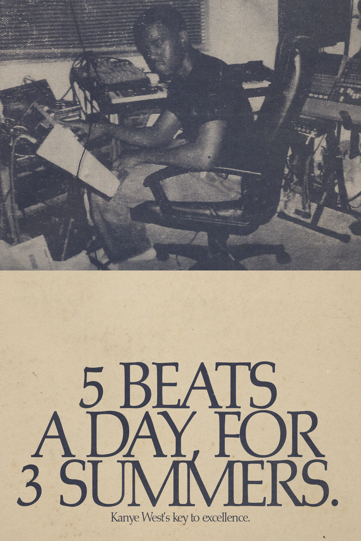 Kanye West '5 Beats A Day For 3 Summers' Poster