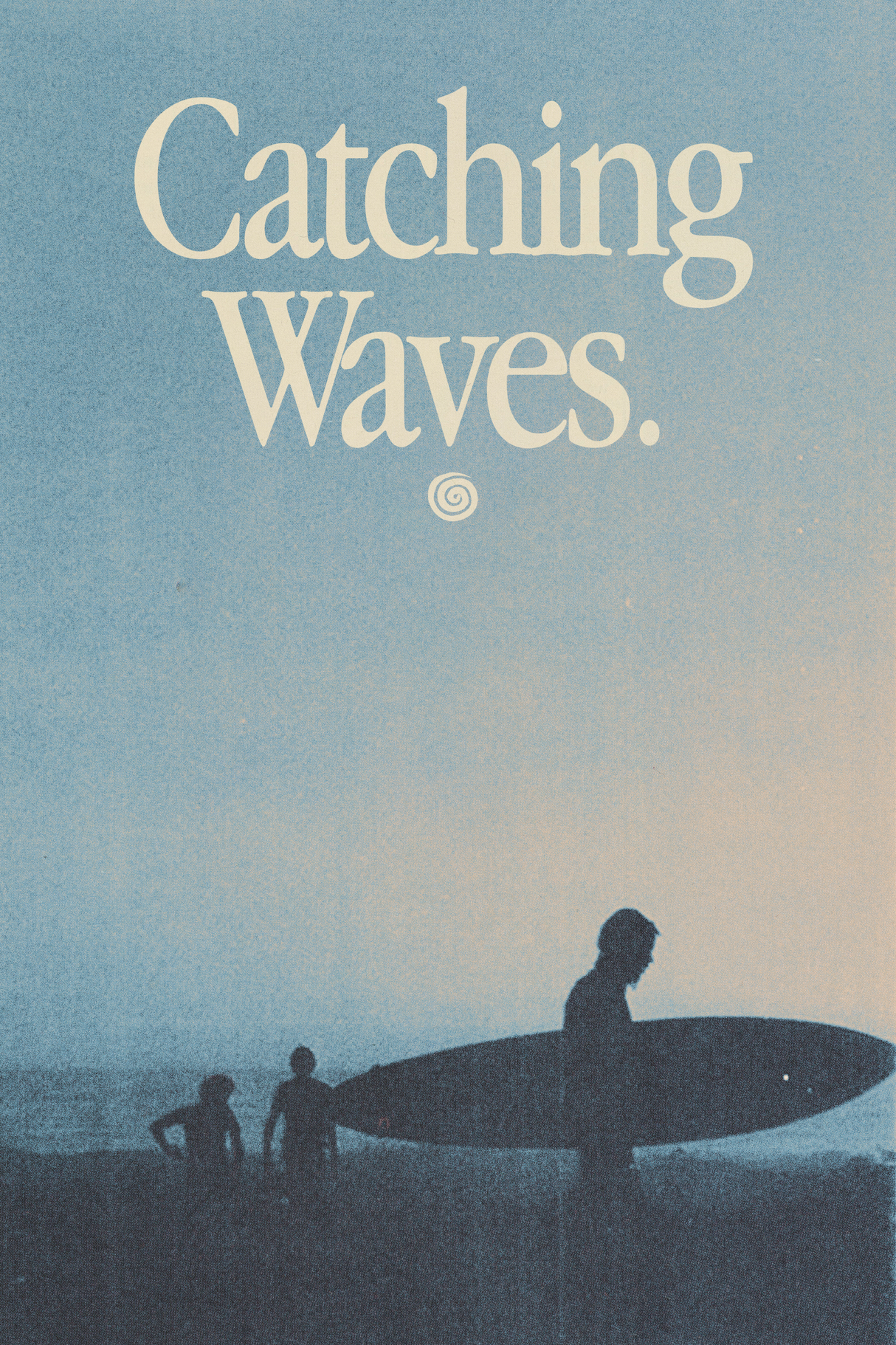 Catching Waves Poster