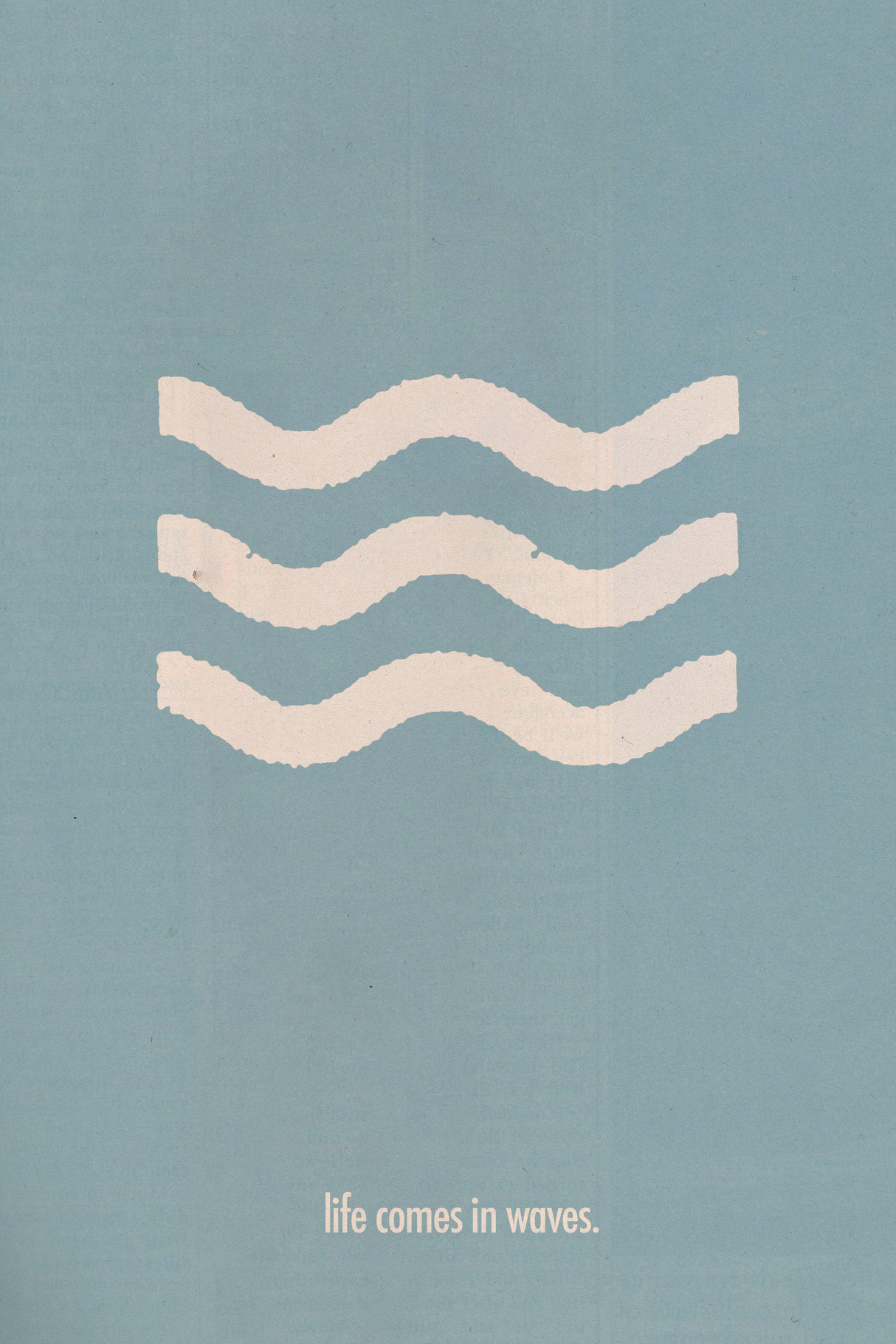 Life Comes In Waves' Poster V2