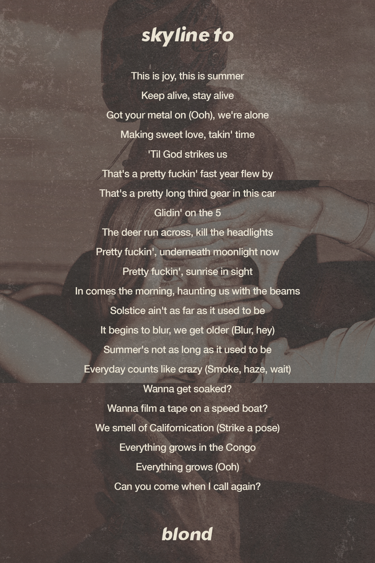 Frank Ocean 'Skyline To' Lyrics Poster