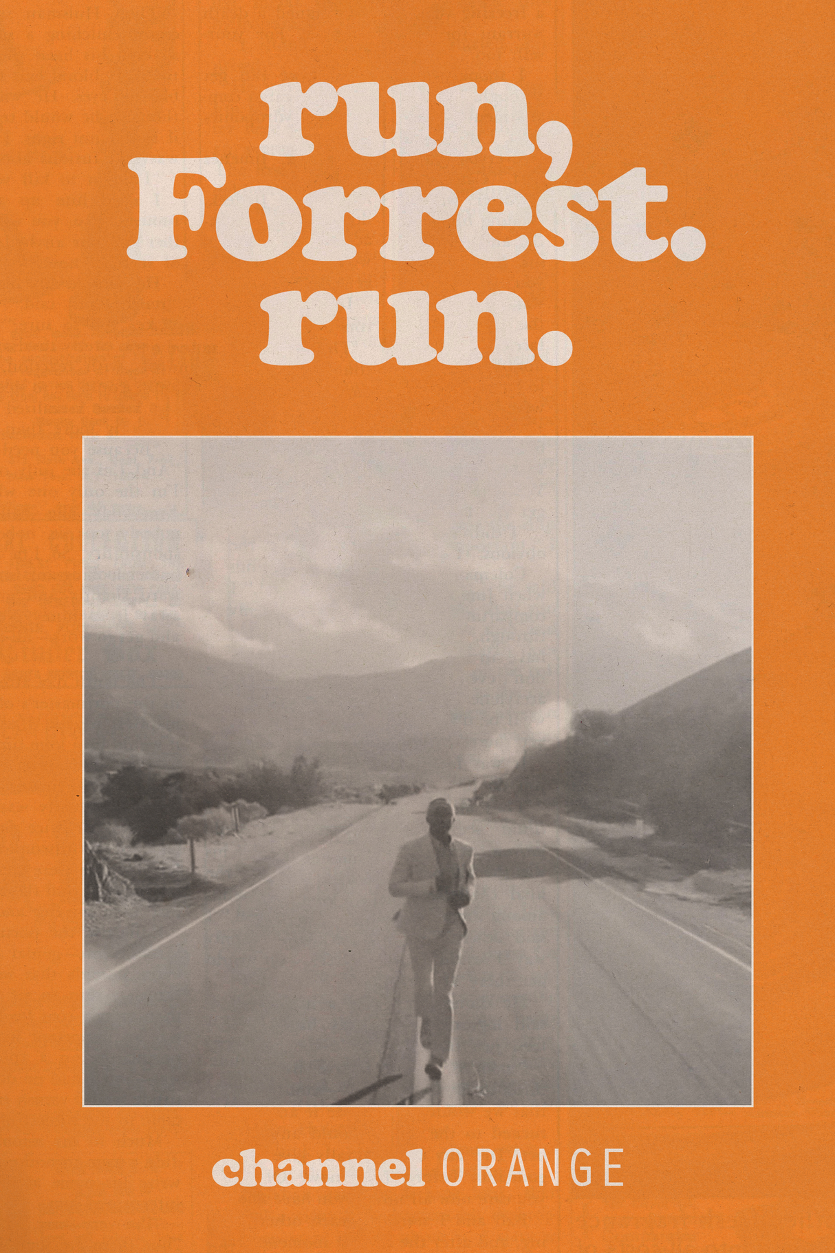 Frank Ocean 'Run, Forrest' Poster