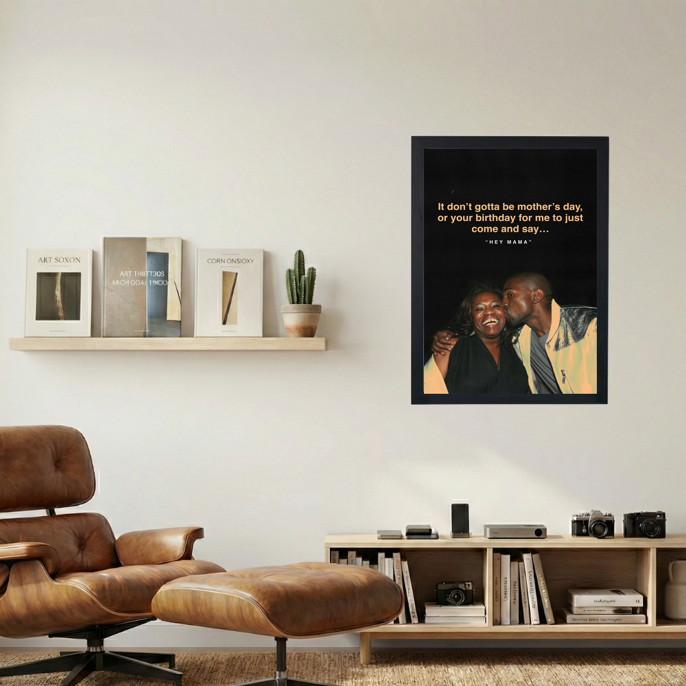 Kanye West 'Say...Hey Mama' Poster - Mockup 1
