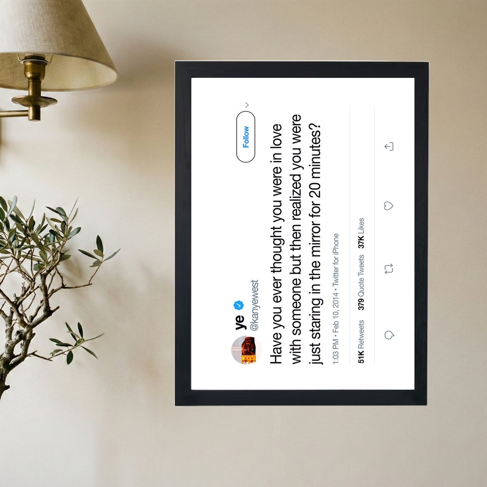 Kanye West 'In Love' Tweet Poster - Mockup 2