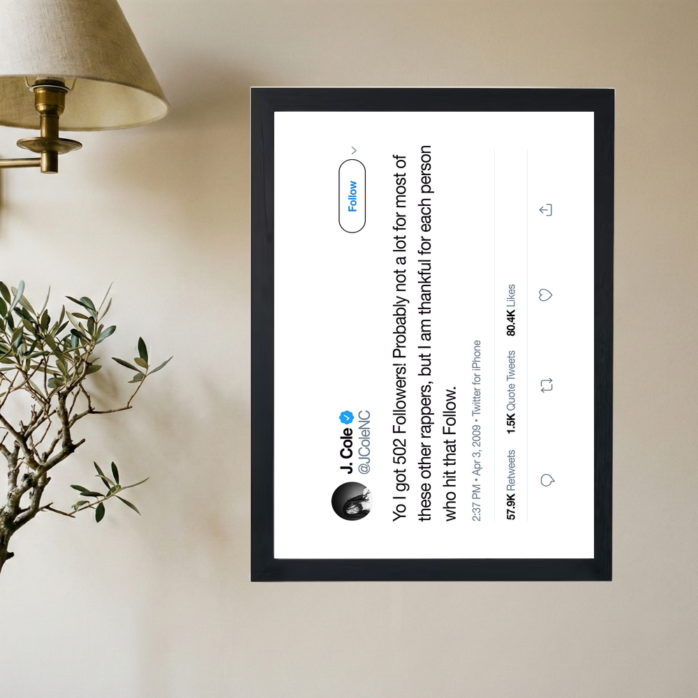 J. Cole '502 Followers' Tweet Poster - Mockup 2
