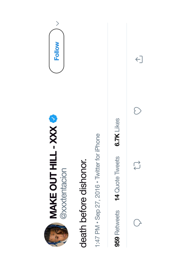 XXXTENTACION 'Death B4 Dishonor' Tweet Poster