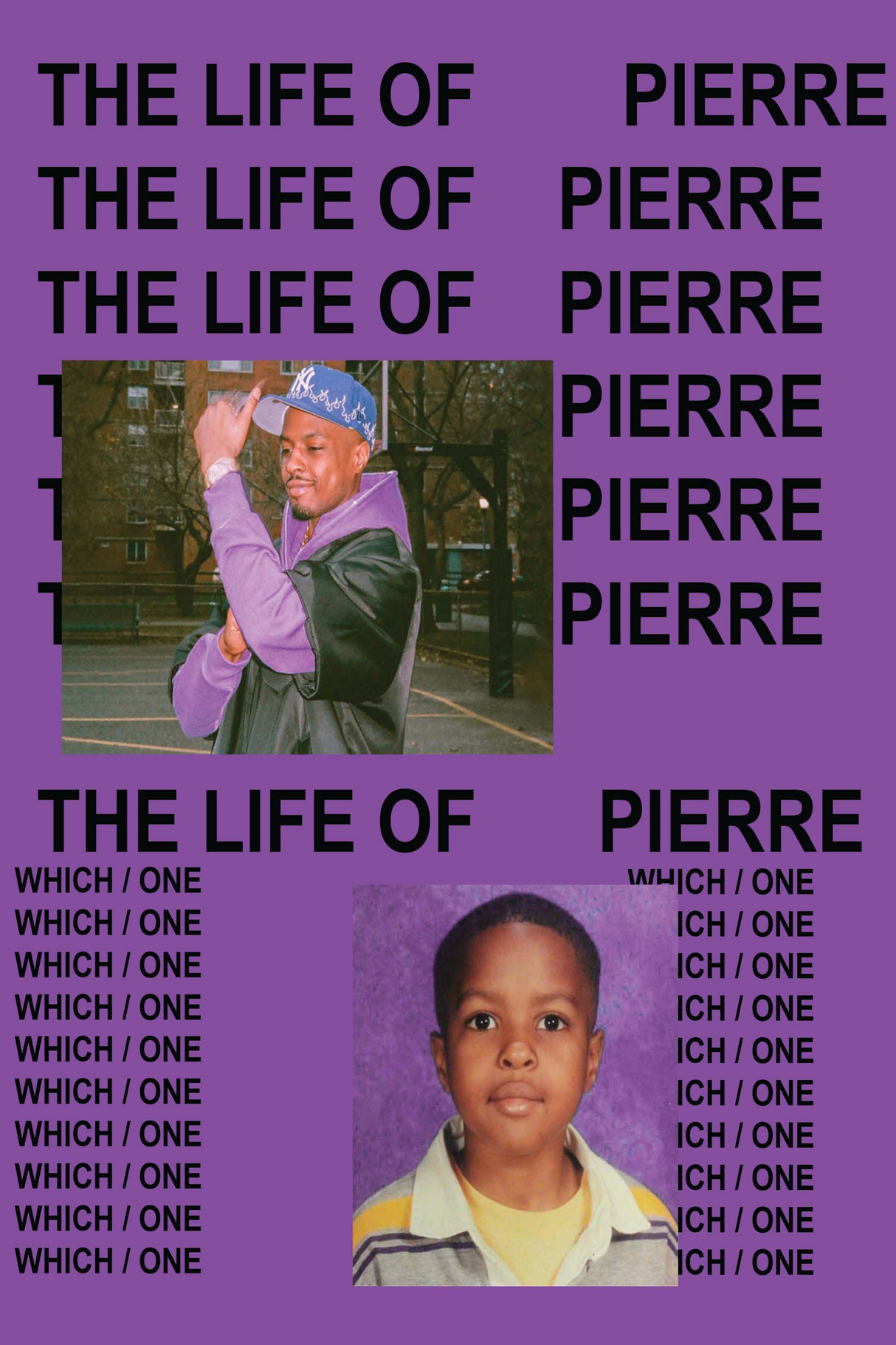 Pi'erre Bourne 'Life of Pi'erre' Poster