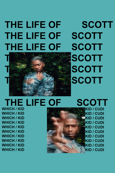 Kid Cudi 'Life of Scott' Poster