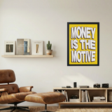 Money I$ The Motive Yellow Poster - Mockup 1