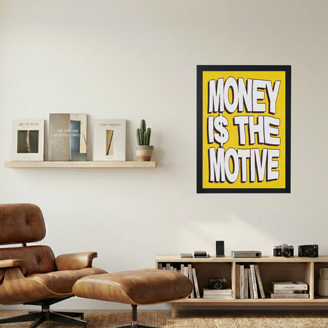 Money I$ The Motive Yellow Poster - Mockup 1