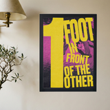 1 Foot In Front of the Other Yellow Poster - Mockup 2