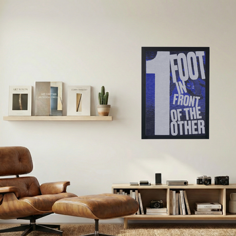 1 Foot In Front of the Other Blue Poster - Mockup 1