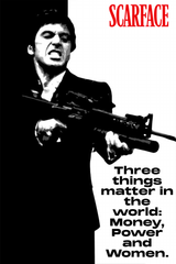 Al Pacino (Scarface) 'Money, Power, Women' Poster