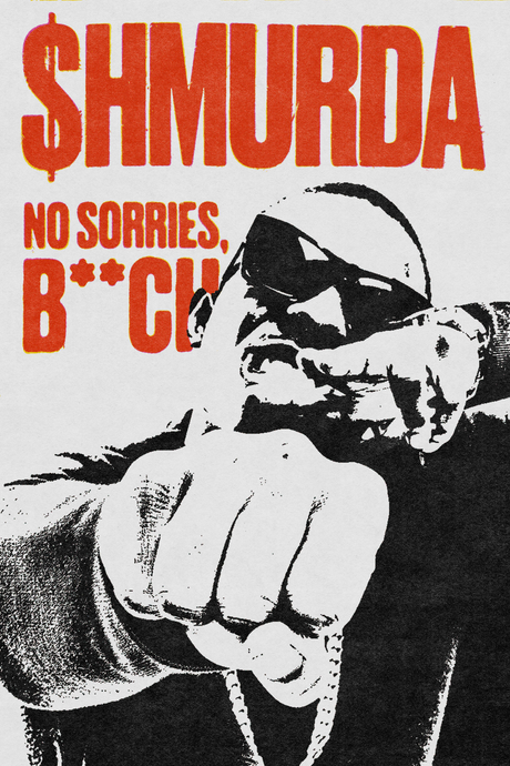 Bobby Shmurda 'No Sorries' Poster