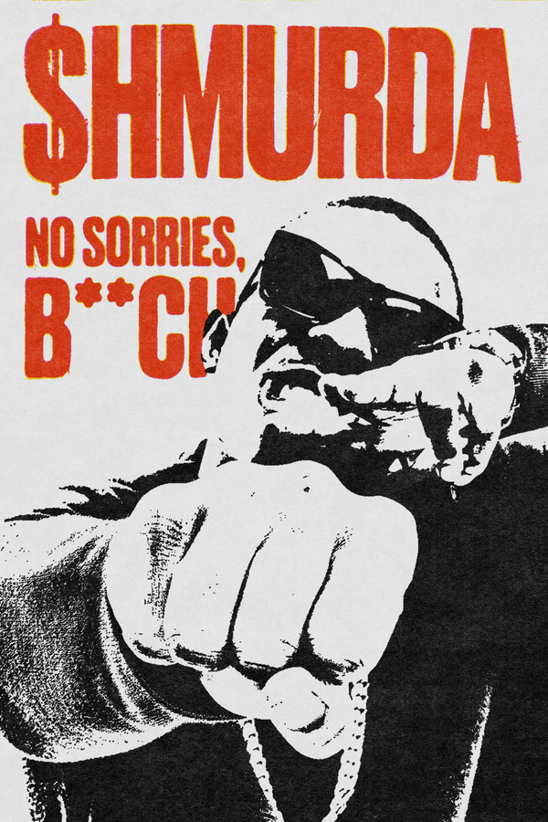 Bobby Shmurda 'No Sorries' Poster