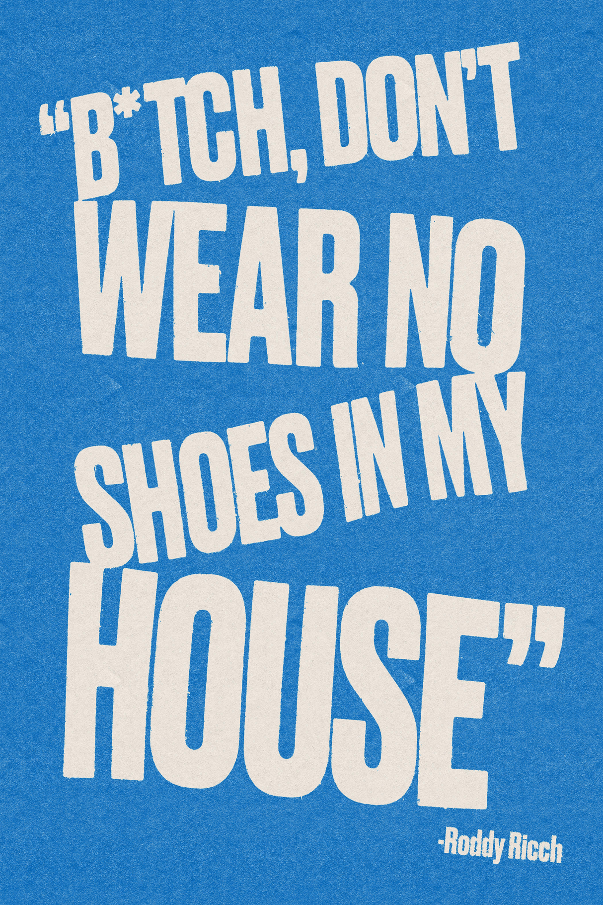 Roddy Ricch 'No Shoes Blue ' Poster