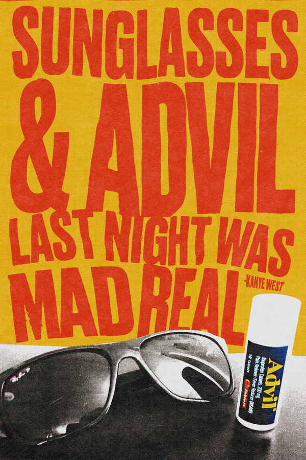 Kanye 'Sunglasses and Advil' Poster