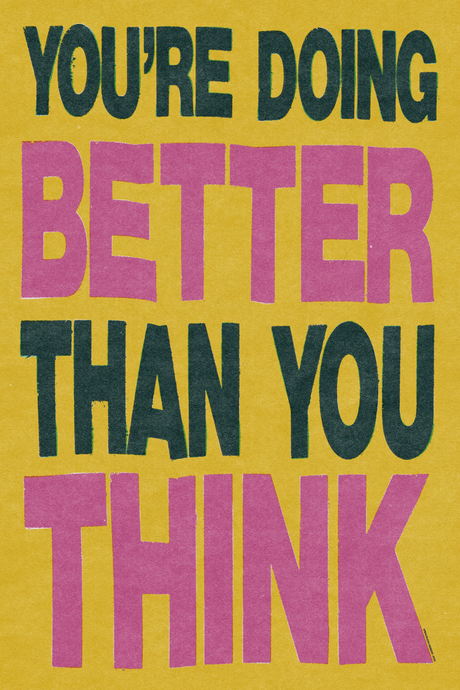 Yellow 'Better Than You Think' Poster