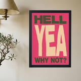 Pink 'Why Not?' Poster - Mockup 2