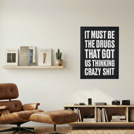 It Must Be...' B&W Poster - Mockup 1