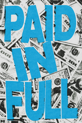 Blue 'Paid In Full' Poster