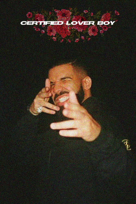 Drake 'Certified Lover Boy' Poster