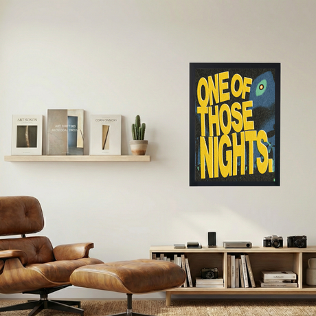 One Of Those Nights' Poster - Mockup 1
